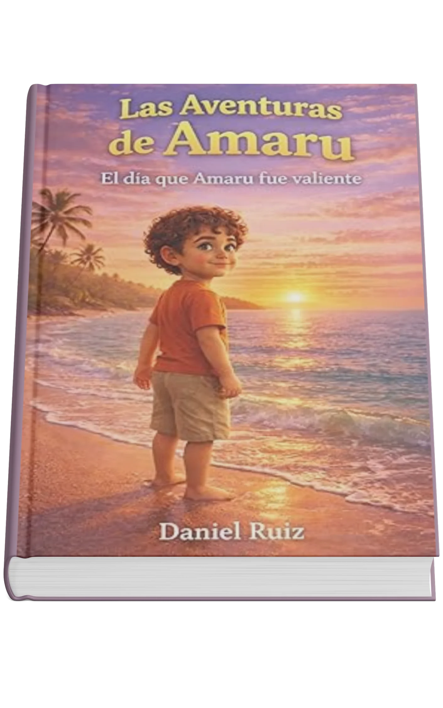 Portada del libro Las Aventuras de Amaru: El día que Amaru fue valiente