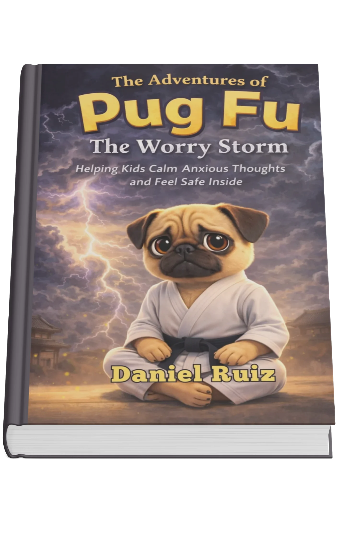 The Adventures of Pug Fu: The Worry Storm